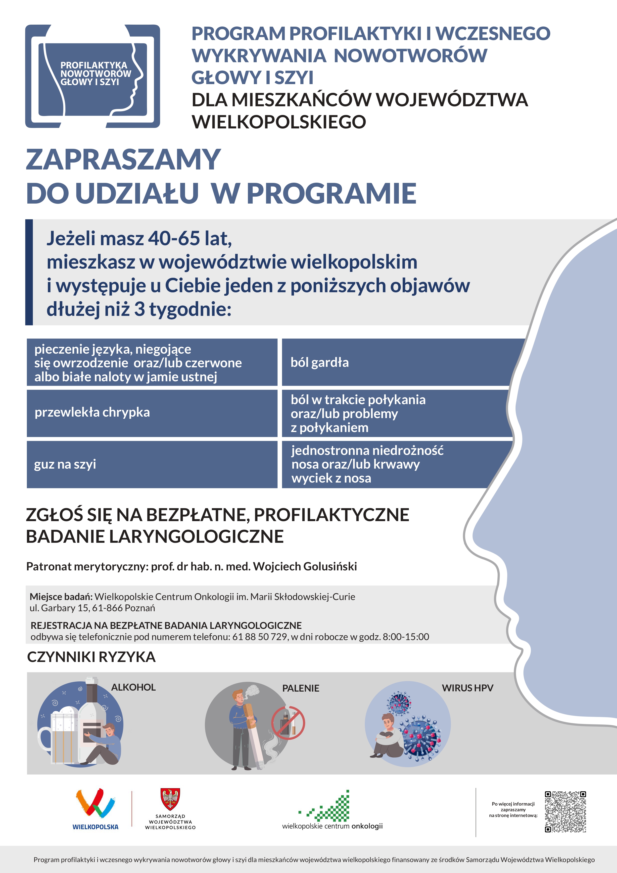 Programu profilaktyki i wczesnego wykrywania nowotwor�w g�owy i szyi dla mieszka�c�w wojew�dztwa wielkopolskiego